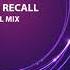 Bas Van Veen Total Recall Original Mix