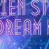 ALIEN STAGE Sweet Dream Karaoke