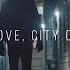 GIOIA City Of Love City Of Dreams Official Music Video