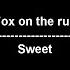 Fox On The Run Sweet Lyrics