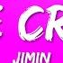 Jimin Like Crazy Lyrics