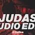 Judas Spedup Lady Gaga Edit Audio Use