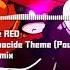 Undertale RED Red S Genocide Theme Power Of Neo NITRO Remix