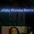 Lizwi Kryptic UK Lullaby Kususa Remix