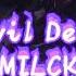 Devil Devil MILCK Nightcore