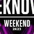 Weekend 2K23 Extended Mix