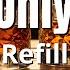Refill The Only One Elegant Blues Music