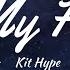 Kit Hype In My Head Lyrics