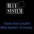 Faster Than A Bullet Blue System AI Music Music Dieterbohlen 80smusic Song Aimusic