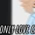 ONLY LOVE CAN HURT LIKE THIS GACHA MEMES BKDK MHA BNHA DJ DEMZ