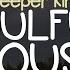 A Deeper Kinda Soulful House 22 Sep 2024