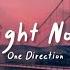 One Direction Right Now Speed Up Lyrics Video