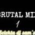 BRUTAL MIX 1 SELEKTA DJ SAM S