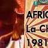 African Magic Combo La Chica 1981