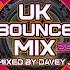 UK Bounce Mix 29 Mixed By Davey J February 2024 Dance Bounce Donk Subscribe Fypシ Dj Fyp