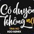 Có Duyên Không Nợ Remix Tina Ho Cover X H2O Thôi Thì Em Hãy Về Nơi Gấm Hoa Lụa Là Remix Tiktok