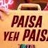 Paisa Yeh Paisa Full Song प स य प स Total Dhamaal Ajay Anil Madhuri Riteish Arshad Javed