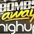 Bombs Away Highup Mashup Pack