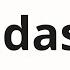 How To Pronounce Idas