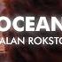 AVALAN ROKSTON Ocean Lyrics Visualizer