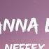 NEFFEX I Just Wanna Be Great Lyrics