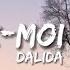 Dalida Laissez Moi Danser Lyrics