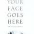 Your Face Goes Here Entertainment HBO 2008