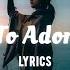 Mauve Easy To Adore You Lyrics