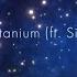 David Guetta Titanium Ft Sia AlexK Remix