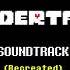 UNDERTALE OST 009 Enemy Approaching RECREATION