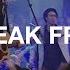 Break Free Hillsong Worship