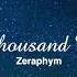 Zeraphym One Thousand Nights