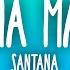 Santana Maria Maria Ft The Product G B Sped Up