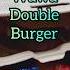 Wawa Double Cheeseburger They Say Your Number One Yay Or Nay Wawa Foodie