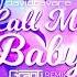 David Tavaré Call Me Baby GranTi Remix 2024