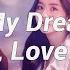 In My Dreams Tearliner Love X Stereo LYRICS LOVE ALARM OST