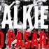 Walkie NO PASARAN 2014