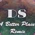 Jed Palmer A Better Place DRAKE STAFFORD REMIX