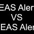 Android Vs IOS EAS Alert Sound