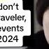 Time Traveler Predicts 2024 Events