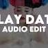 Play Date Melanie Martinez Audio Edit