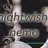 Nightwish Nemo Slowed 彡𓇼