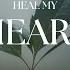 HEAL MY HEART Soaking Worship Instrumental Prayer And Devotional