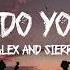 Little Do You Know Alex Sierra Lyrics