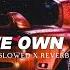 We Own It Slowed Reverb 2 Chainz Wiz Khalifa