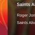 Saints Alive