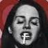 Lana Del Rey Playing Dangerous