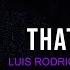Luis Rodriguez X Fiveight That Beat