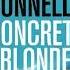 Harry Bosch 3 The Concrete Blonde By Michael Connelly Part 1 Audiobook