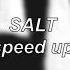 Ava Max Salt Speed Up